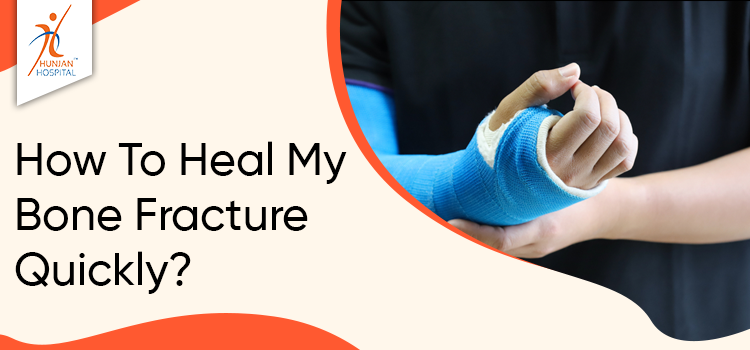 Ortho doctor guide to healing the bone fracture as quickly as possible
